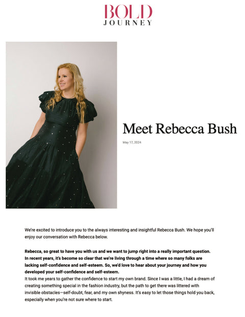 Bold Journey — Rebecca Bush on Sustainable Fashion & Creative Journey
